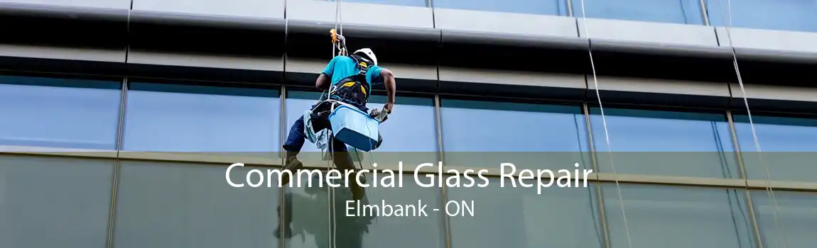 Commercial Glass Repair Elmbank - ON
