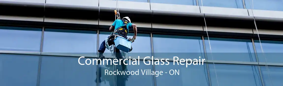 Commercial Glass Repair Rockwood Village - ON