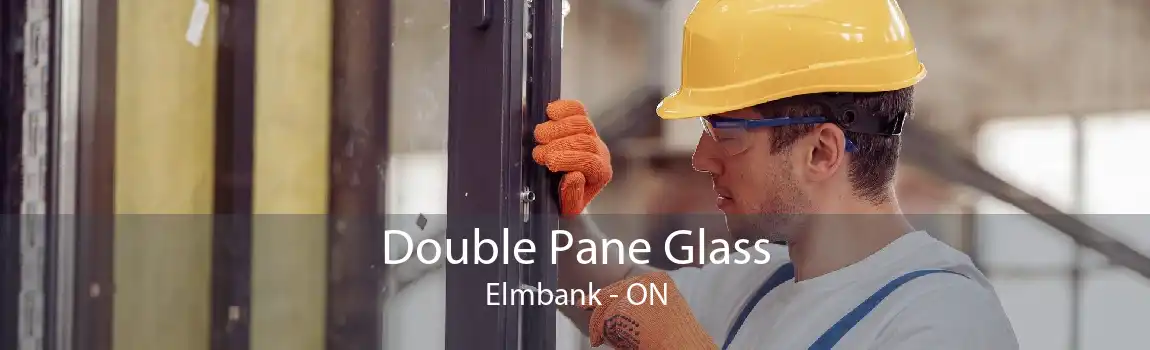 Double Pane Glass Elmbank - ON