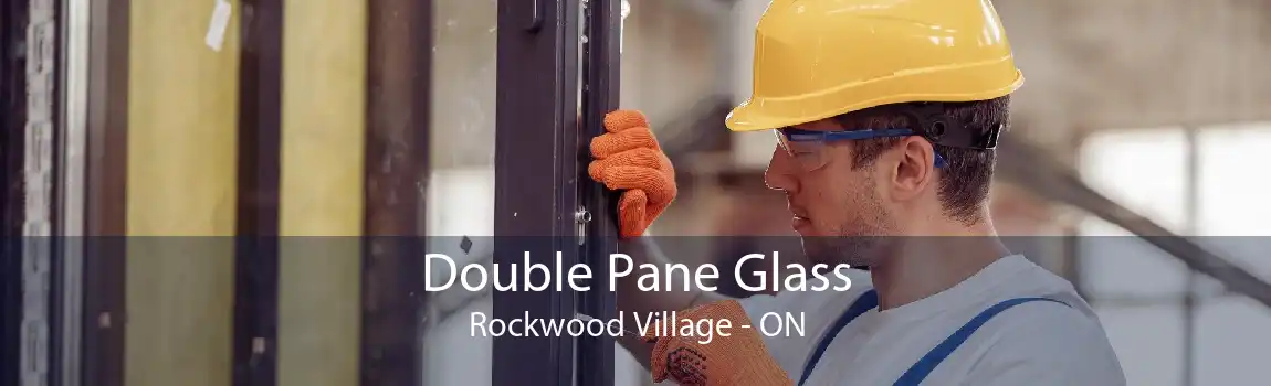 Double Pane Glass Rockwood Village - ON