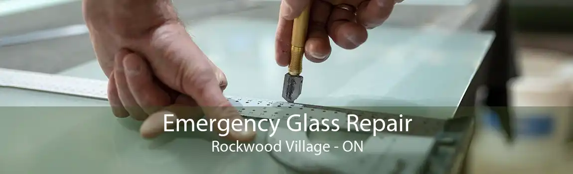 Emergency Glass Repair Rockwood Village - ON