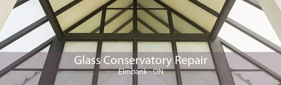 Glass Conservatory Repair Elmbank - ON