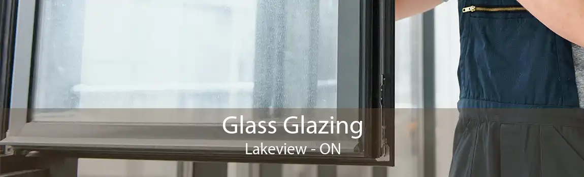 Glass Glazing Lakeview - ON