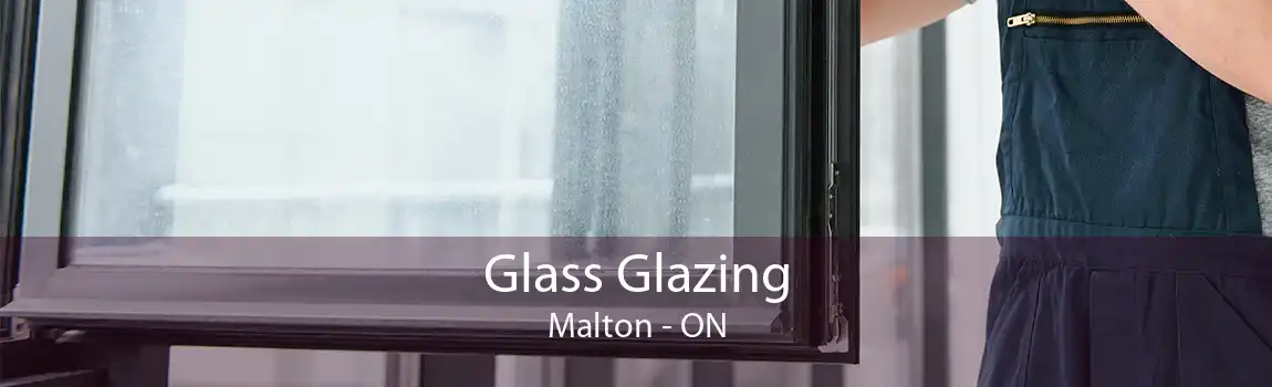 Glass Glazing Malton - ON