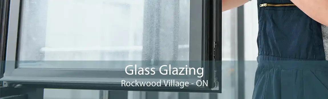 Glass Glazing Rockwood Village - ON