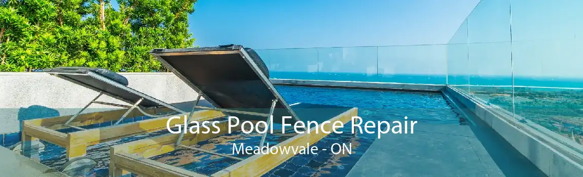 Glass Pool Fence Repair Meadowvale - ON