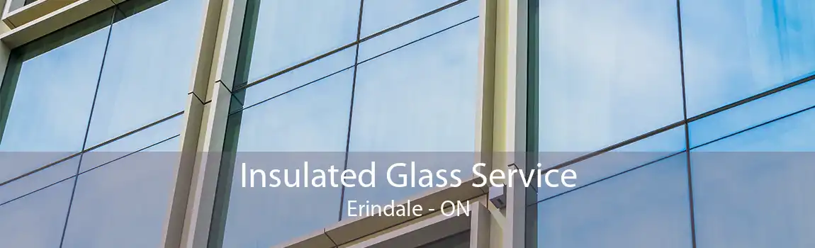 Insulated Glass Service Erindale - ON