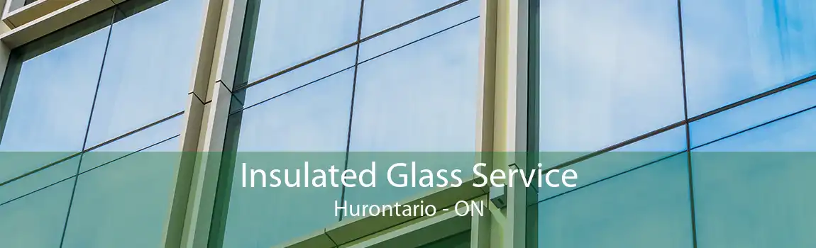 Insulated Glass Service Hurontario - ON