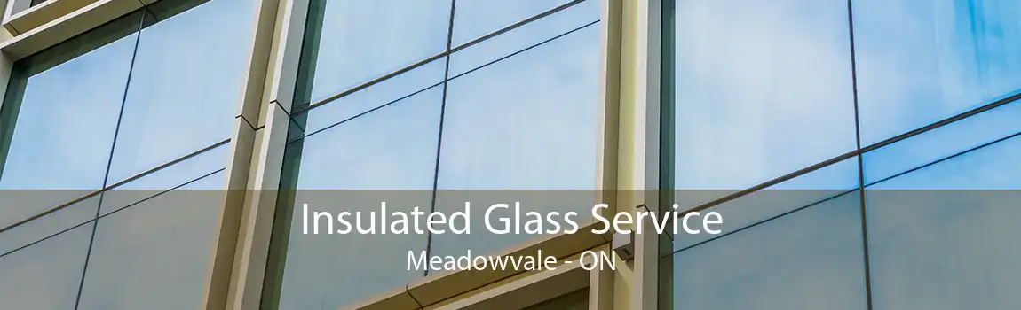 Insulated Glass Service Meadowvale - ON