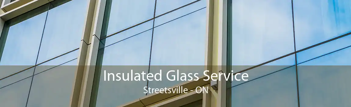 Insulated Glass Service Streetsville - ON