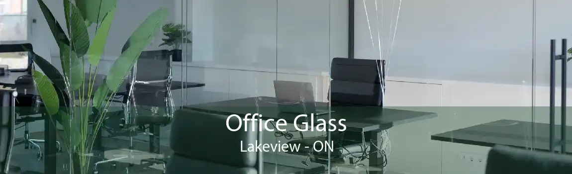 Office Glass Lakeview - ON