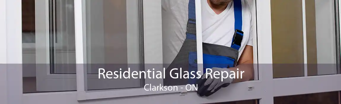 Residential Glass Repair Clarkson - ON