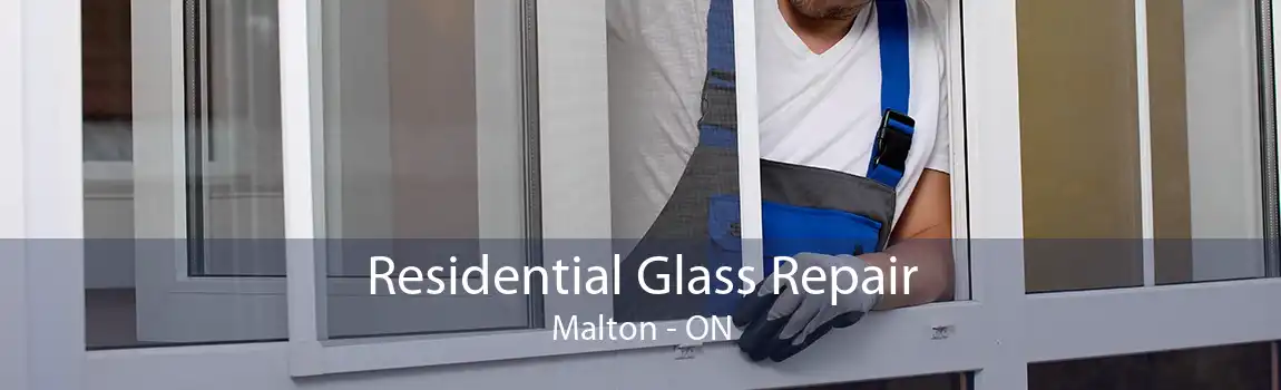 Residential Glass Repair Malton - ON
