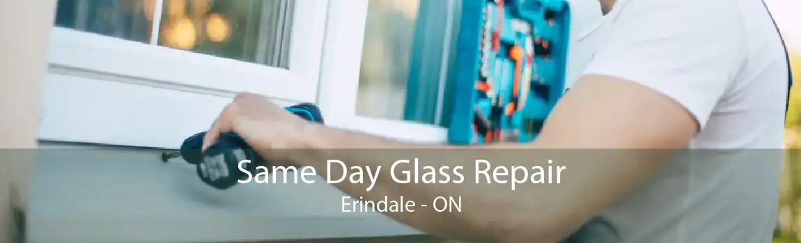 Same Day Glass Repair Erindale - ON