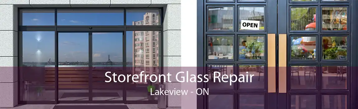 Storefront Glass Repair Lakeview - ON