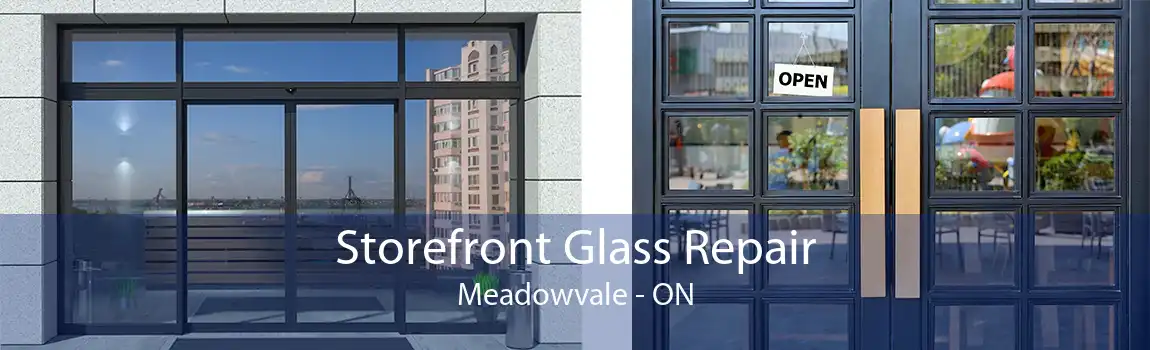 Storefront Glass Repair Meadowvale - ON