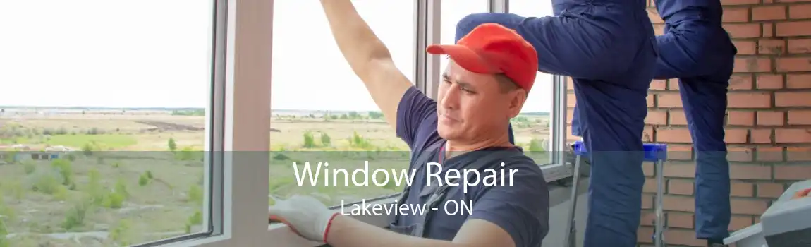 Window Repair Lakeview - ON
