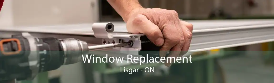 Window Replacement Lisgar - ON